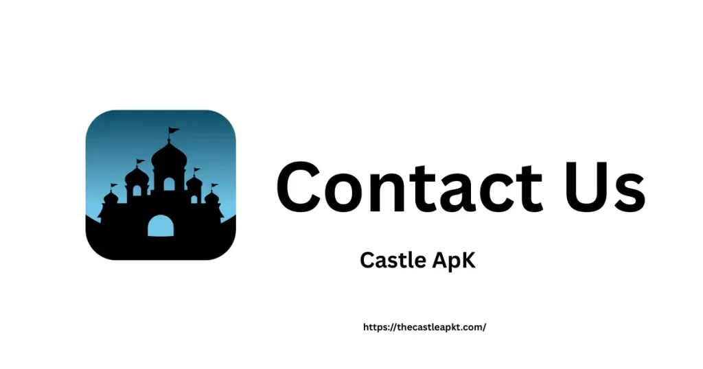 Contact Us (thecastleapkt.com)