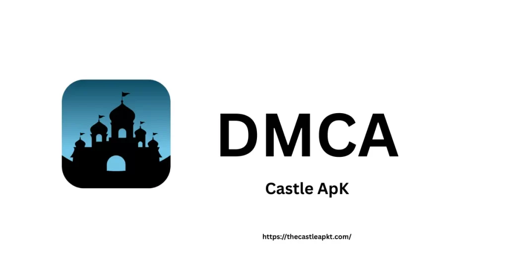 DMCA (thecastleapkt.com)