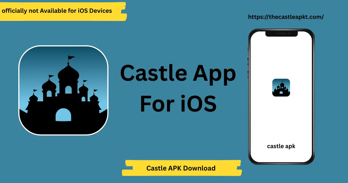 castle app for iOS